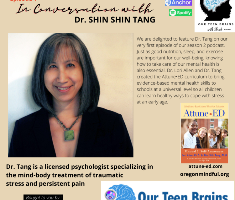 Our Teen Brains In Conversation with Dr. Tang